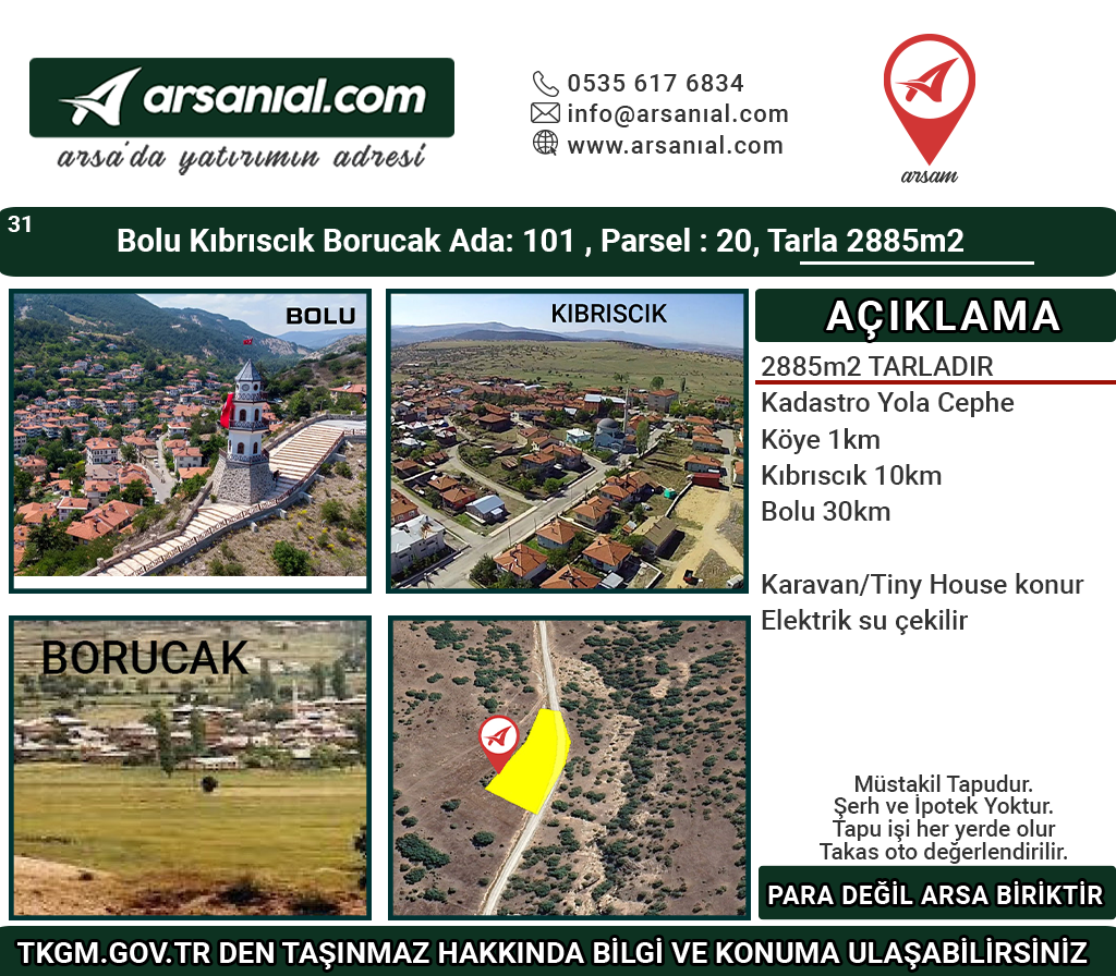 Bolu Kıbrıscık Borucak 2885m2 Yola Cephe