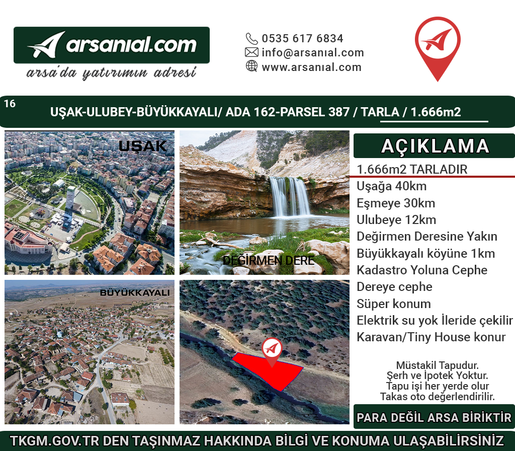 Uşak Ulubey Büyükkayalı 162-387 Satılık 1666m2 Tarla