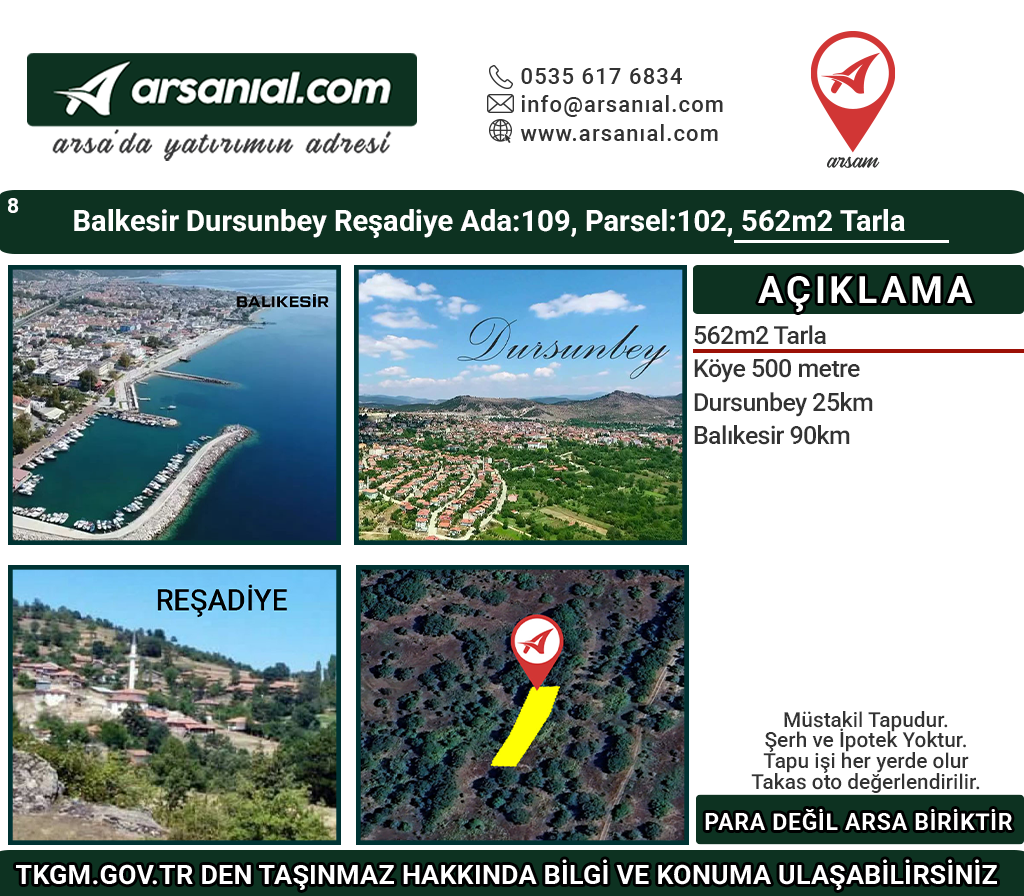 Balıkesir Dursunbey Reşadiye 562m2 Tarla